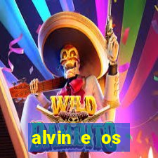 alvin e os esquilos 3 filme completo dublado mega filmes